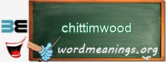 WordMeaning blackboard for chittimwood